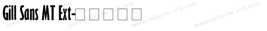 Gill Sans MT Ext字体转换